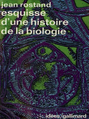 cover image of Esquisse d'une histoire de la biologie